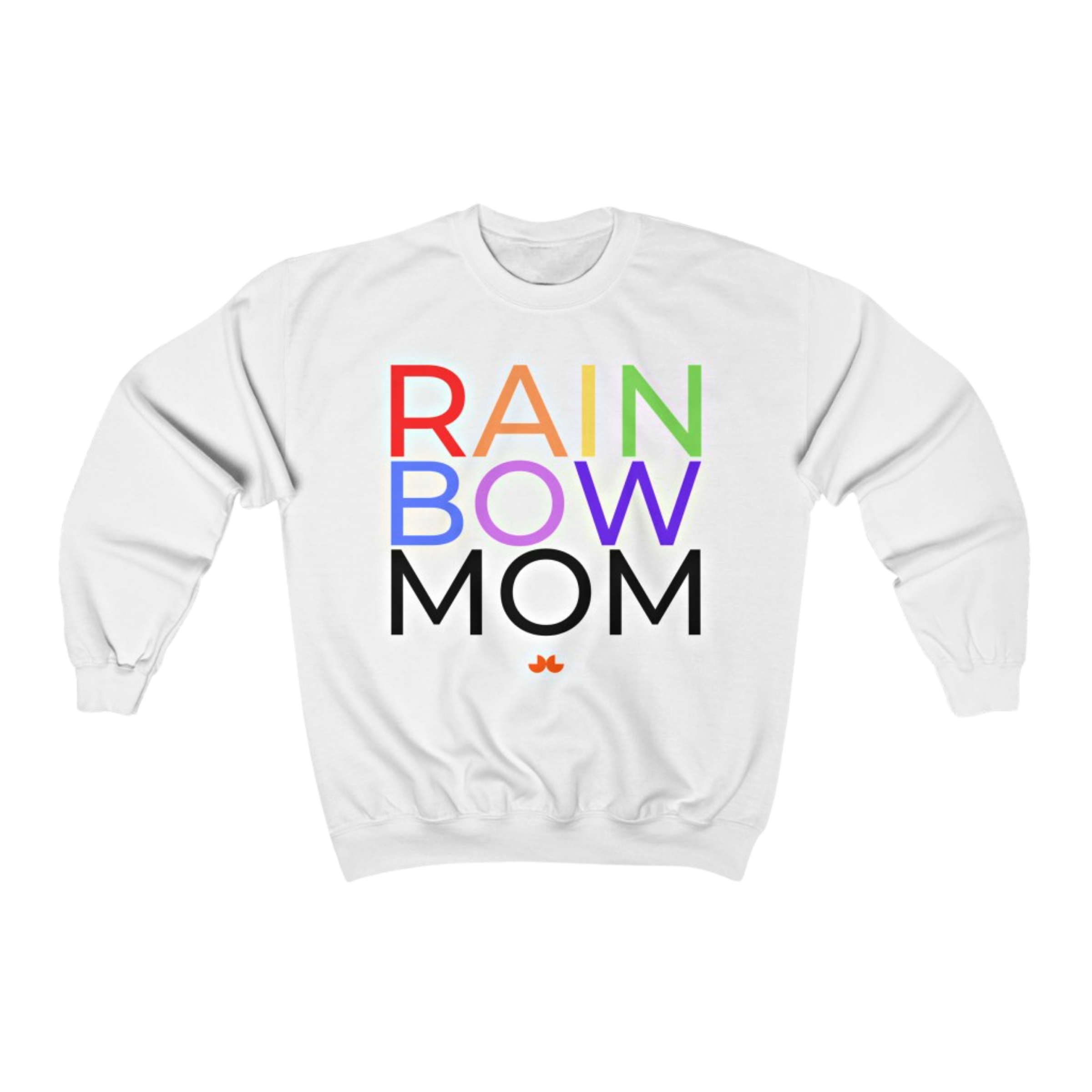 RAINBOW MOM Sweatshirt