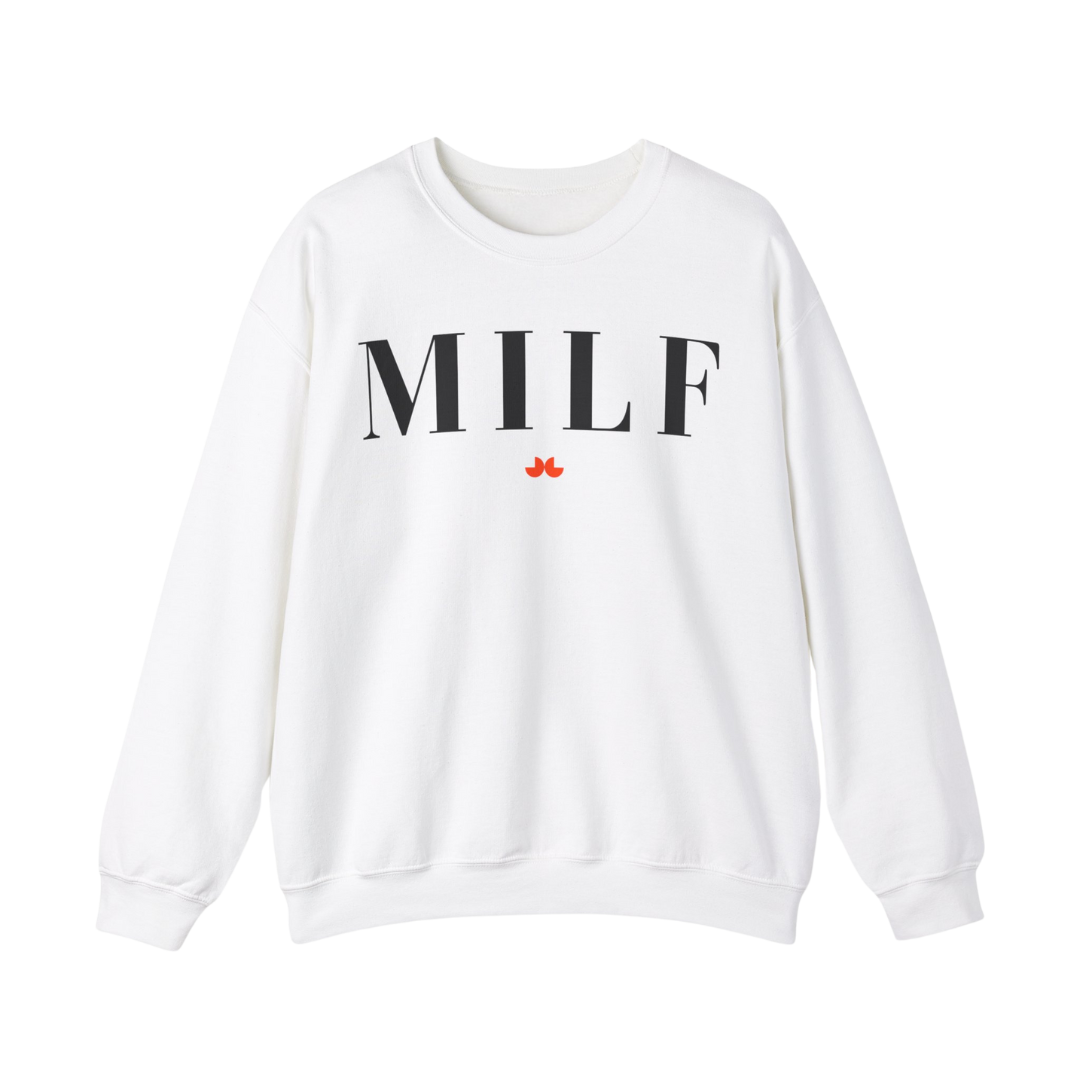 The MILF Sweatshirt